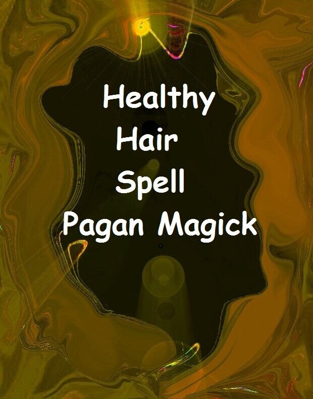 Healthy Hair Casting - Authentic Pagan Magick Casting Services